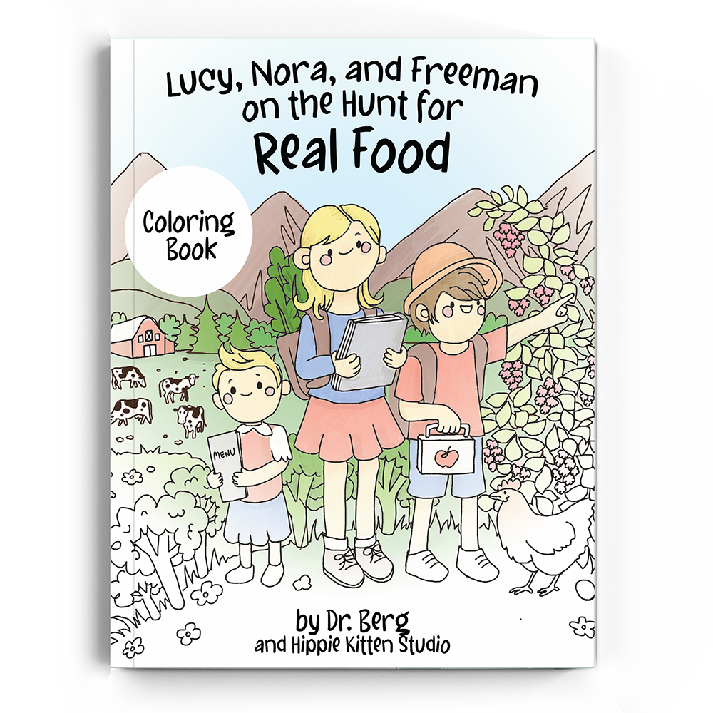 Lucy, Nora, and Freeman on the Hunt for Real Food - Story Book, Coloring Book, Flashcards