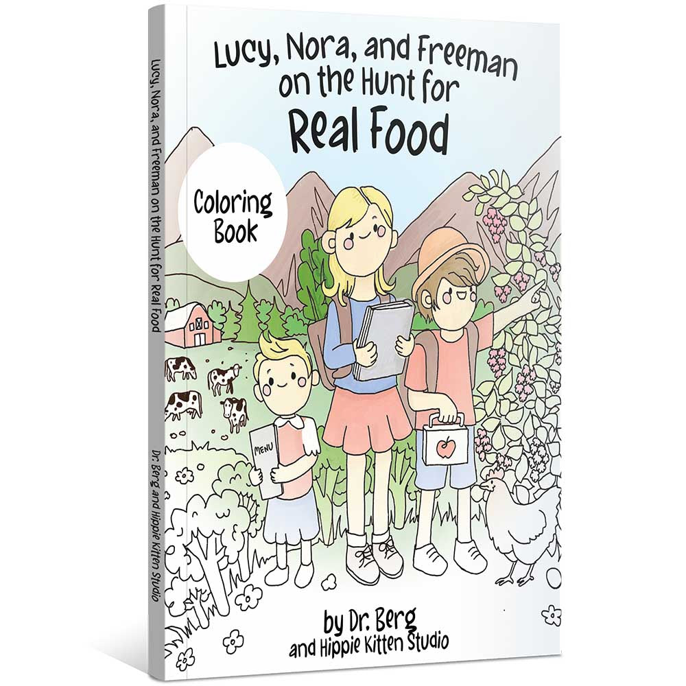 Lucy, Nora, and Freeman on the Hunt for Real Food - Story Book, Coloring Book, Flashcards