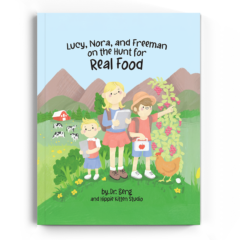 Lucy, Nora, and Freeman on the Hunt for Real Food - Story Book, Coloring Book, Flashcards