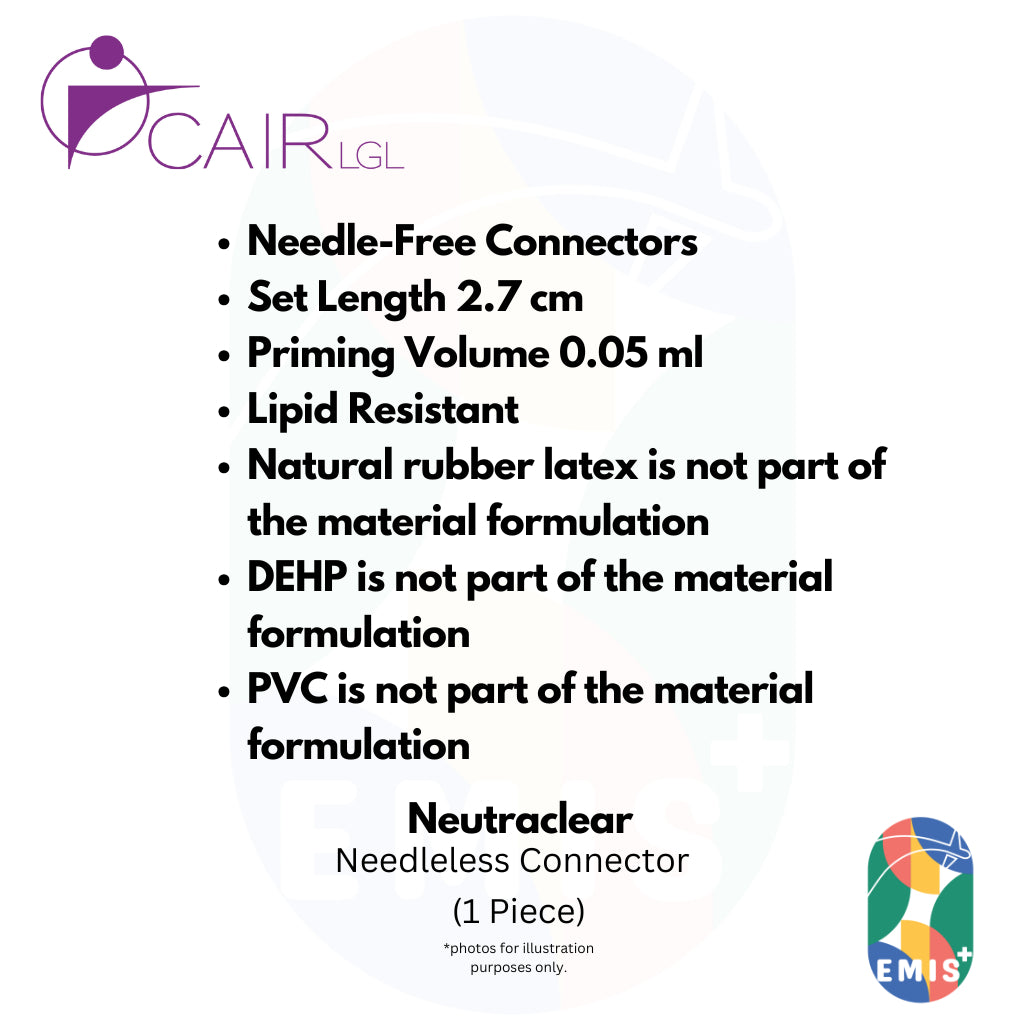 Cair LGL NeutraClear Needleless Connector Compatible to All Cannulas, PICC & Central Line Catheter