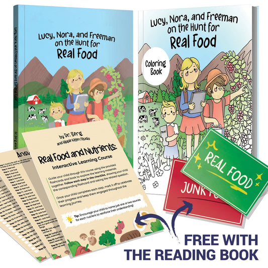 Lucy, Nora, and Freeman on the Hunt for Real Food - Story Book, Coloring Book, Flashcards